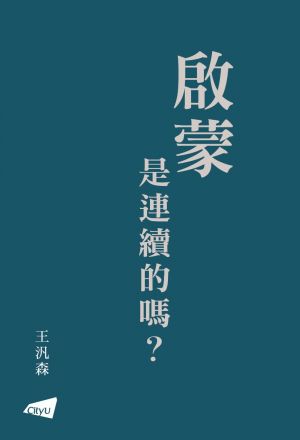 A Discussion on the Continuity of the Enlightenment? 